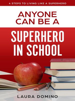 cover image of Anyone Can Be a Supherhero in School